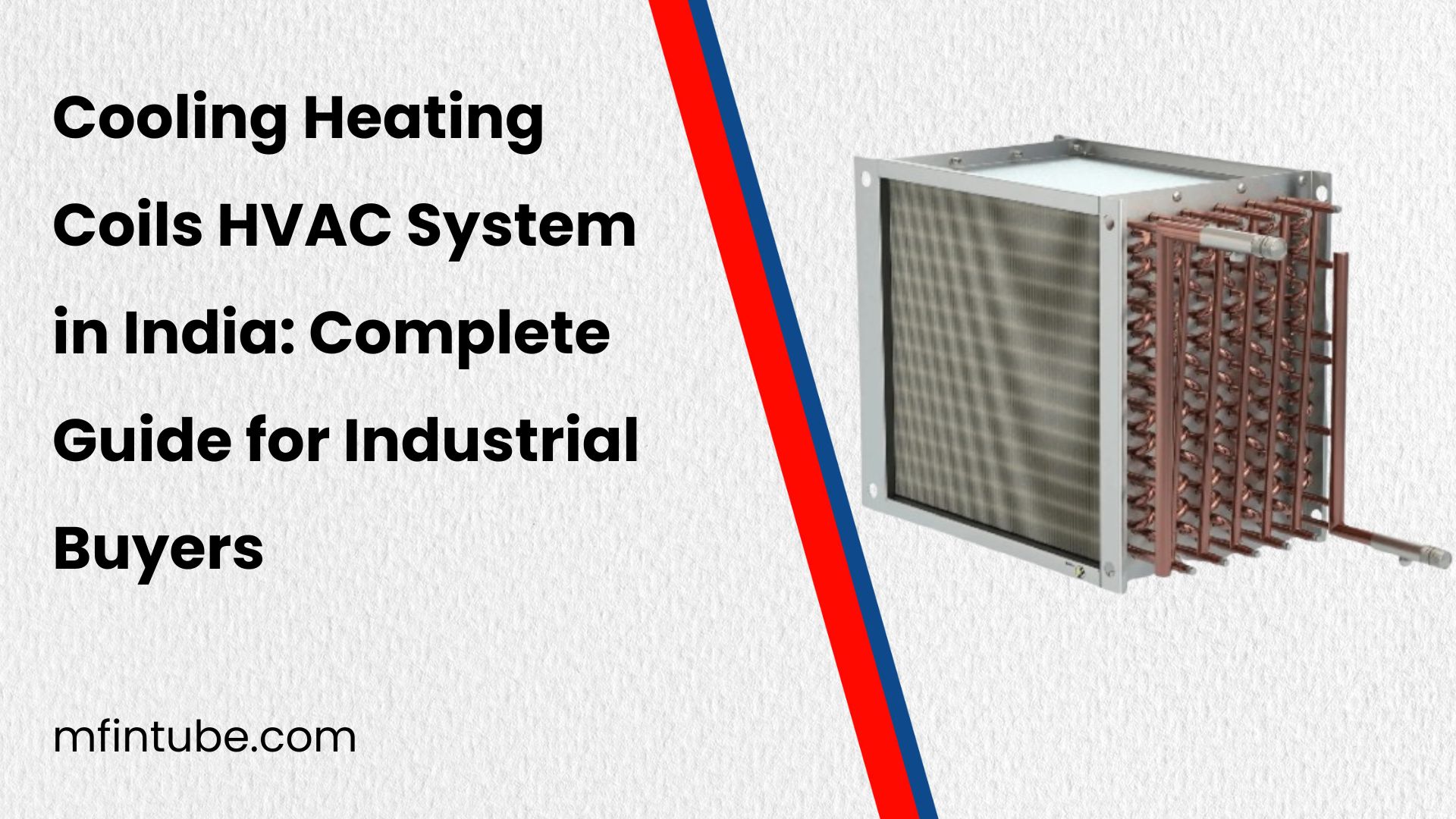 Cooling Heating Coils HVAC System in Ind...