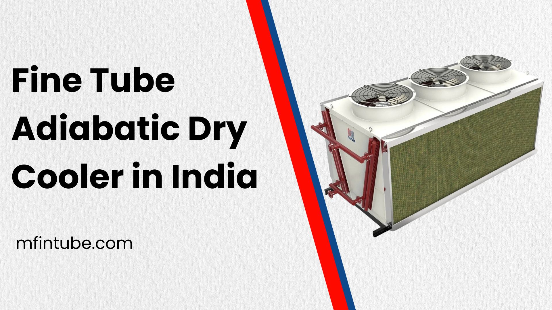 Fine Tube Adiabatic Dry Cooler in India